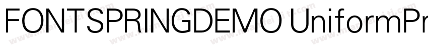 FONTSPRINGDEMO UniformPr字体转换